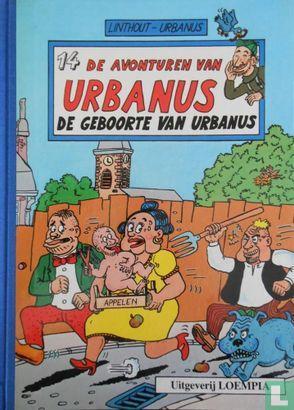 Urbanus [Linthout] - De geboorte van Urbanus - 1987, Boeken, Stripverhalen, Zo goed als nieuw, Eén stripboek, Verzenden