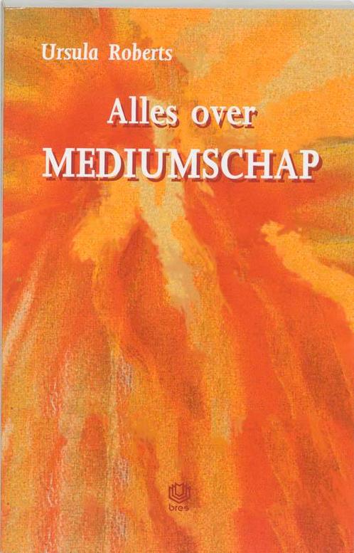 Alles over mediumschap / Praktijkreeks 9789062290550, Boeken, Esoterie en Spiritualiteit, Zo goed als nieuw, Verzenden