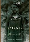 Coal: a human history by Barbara Freese (Hardback)