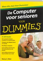 De computer voor senioren voor Dummies / Voor Dummies, Boeken, Verzenden, Zo goed als nieuw, N.C. Muir