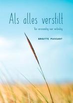 Als alles verstilt 9789460795824 Brigitte Puissant, Verzenden, Zo goed als nieuw, Brigitte Puissant