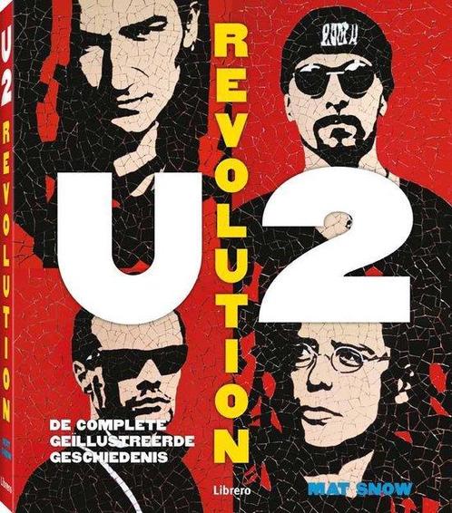 U2 - Revolution 9789089985934, Livres, Musique, Envoi