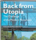 Back From Utopia 9789064504839, Livres, Hilde Heynen, Hubert-Jan Henket, Verzenden