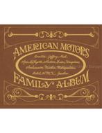 AMERICAN MOTORS FAMILY ALBUM, Livres, Autos | Livres