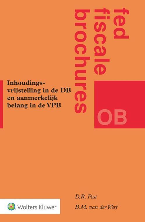 Inhoudingsvrijstelling in de DB en aanmerkelijk belang in de, Livres, Science, Envoi