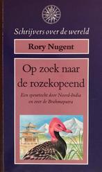 OP ZOEK NAAR DE ROZEKOPEEND 9789027428066 Nugent, Verzenden, Nugent