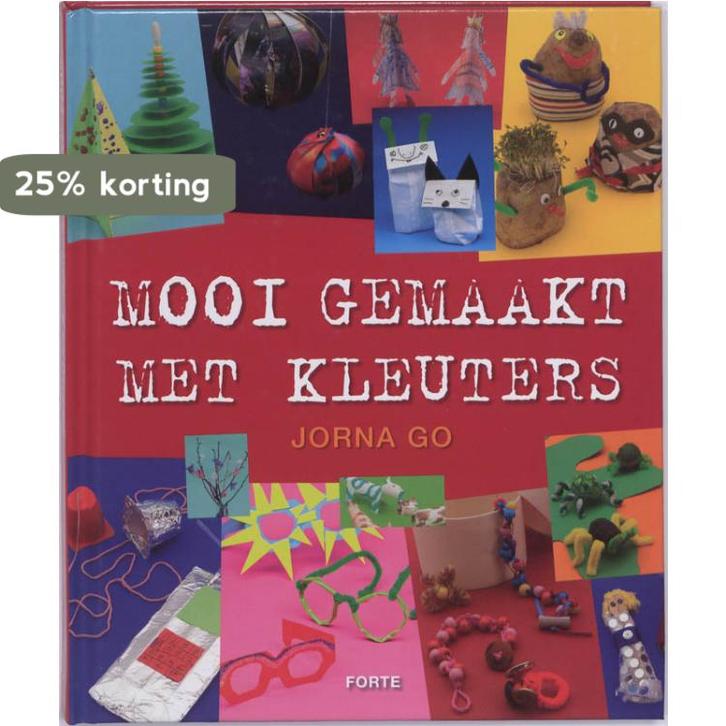 Mooi gemaakt met kleuters 9789058778147 Jorna Go, Livres, Livres Autre, Envoi