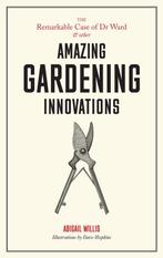 The Remarkable Case of Dr Ward and other Amazing Gardening, Verzenden, Hopkins