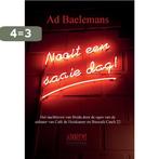 Nooit een saaie dag! 9789082646016 Ad Baelemans, Boeken, Verzenden, Gelezen, Ad Baelemans