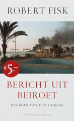 Bericht uit Beiroet 9789041411563 Robert Fisk, Verzenden, Robert Fisk