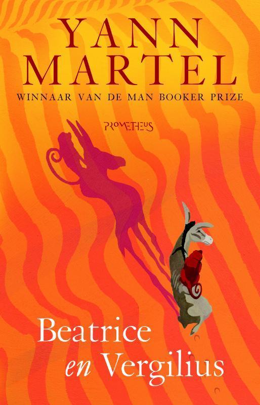 Beatrice en Vergilius 9789044616231 Yann Martel, Boeken, Romans, Zo goed als nieuw, Verzenden