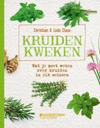 Kruiden kweken 9789059086470 Lode Claus, Boeken, Verzenden, Zo goed als nieuw, Lode Claus