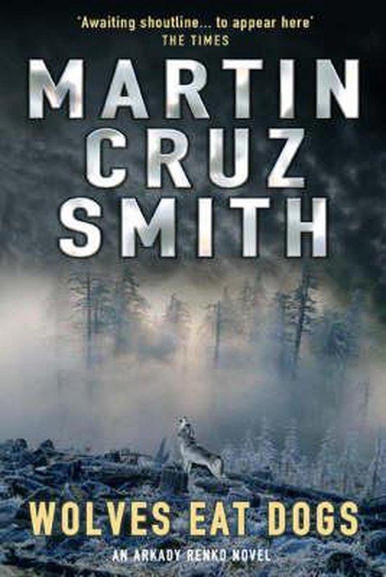 Wolves Eat Dogs 9780330435864 Martin Cruz Smith, Boeken, Taal | Engels, Gelezen, Verzenden