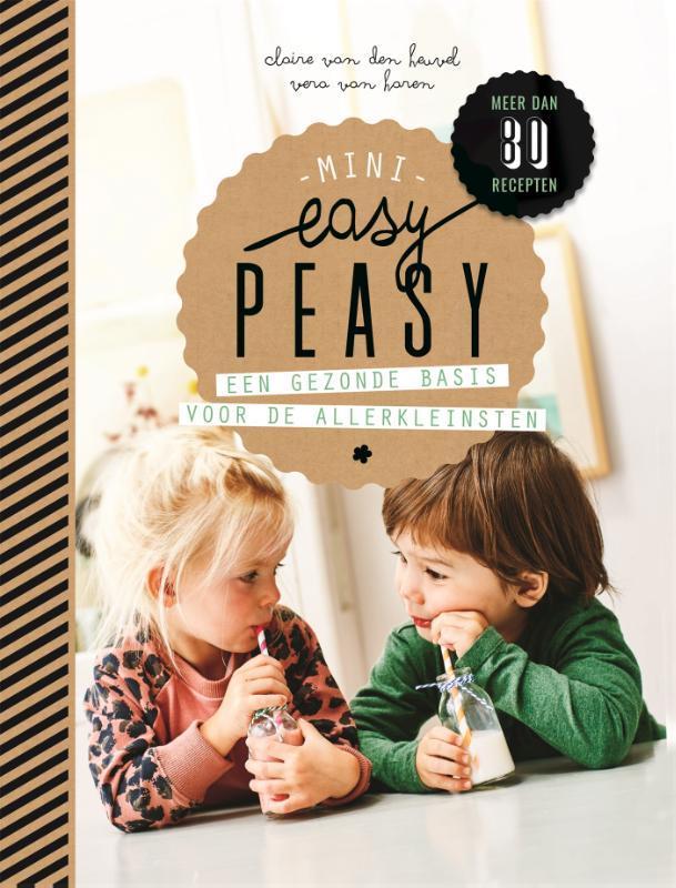 Mini easy peasy 9789023016106 Claire van den Heuvel, Boeken, Kookboeken, Gelezen, Verzenden