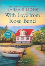 Rose Bend- With Love from Rose Bend 9781335540799, Verzenden, Naima Simone