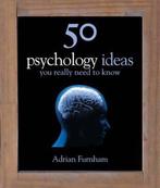 50 Psychology Ideas You Really Need to Know 9781847248527, Verzenden, Gelezen, Adrian Furnham