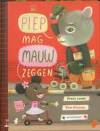 Piep mag Mauw zeggen 9789058385987 Frans Lasès, Boeken, Verzenden, Gelezen, Frans Lasès