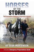 Horses of the Storm 9781581501858 Ky Evan Mortensen, Verzenden, Gelezen, Ky Evan Mortensen