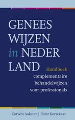 Geneeswijzen in Nederland 9789020211733, Boeken, Gelezen, Corwin Aakster, Fleur Kortekaas, Verzenden