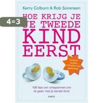 Hoe krijg je je tweede kind eerst 9789058779014, Verzenden, Gelezen, Kelly Colburn