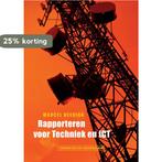 Rapporteren voor technici en ICT / Communicatieve, Boeken, Verzenden, Zo goed als nieuw, M. Heerink