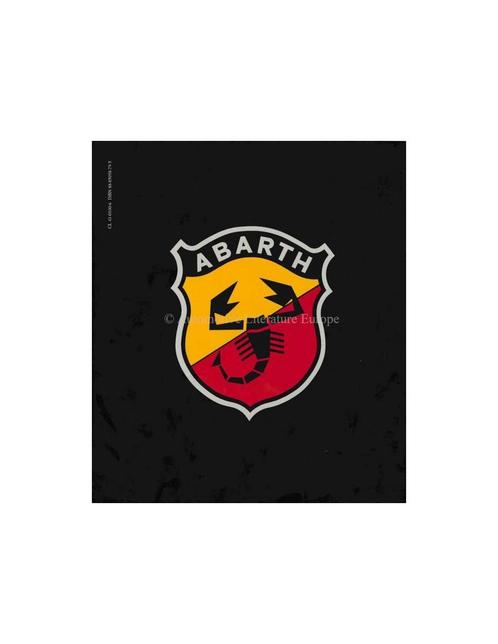 ABARTH - CATALOGUES RAISONNÉS - 1949-1986 - CARLO FELICE, Boeken, Auto's | Boeken