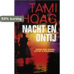 Nacht en ontij 9789085640660 Tami Hoag, Verzenden, Tami Hoag