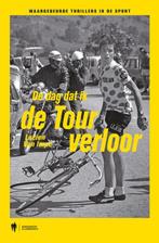 De dag dat ik de Tour verloor 9789089317537 Lucien Van Impe, Verzenden, Lucien Van Impe