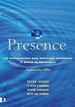 Presence - Peter Senge, Betty Sue Flowers, Joseph Jaworski,, Livres, Économie, Management & Marketing, Verzenden