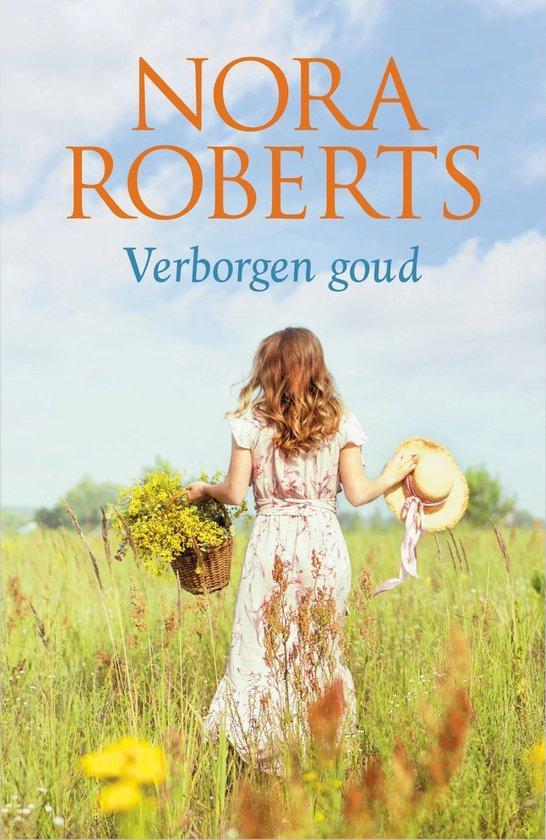 Verborgen Goud - Nora Roberts 9789402717297 Nora Roberts, Livres, Livres Autre, Envoi