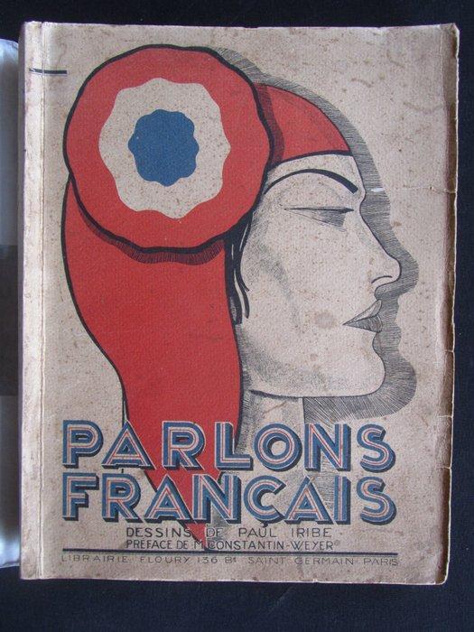 Iribe - Le mot et Parlons français - 1915, Antiquités & Art, Antiquités | Livres & Manuscrits