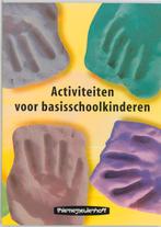 Activiteiten voor basisschoolkinderen 9789023843047, T. Bouwman, W.M.F.M. Oehlen, Verzenden