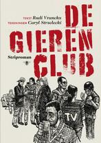 De gierenclub 9789085424796 Rudi Vranckx, Boeken, Verzenden, Gelezen, Rudi Vranckx
