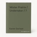 Mister Prairie / Undertaker / 7 9789085587026 Xavier Dorison, Verzenden, Zo goed als nieuw, Xavier Dorison