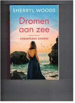 Dromen aan zee / Chesapeake Shores / 1 9789402715590, Boeken, Romans, Verzenden, Gelezen, Sherryl Woods