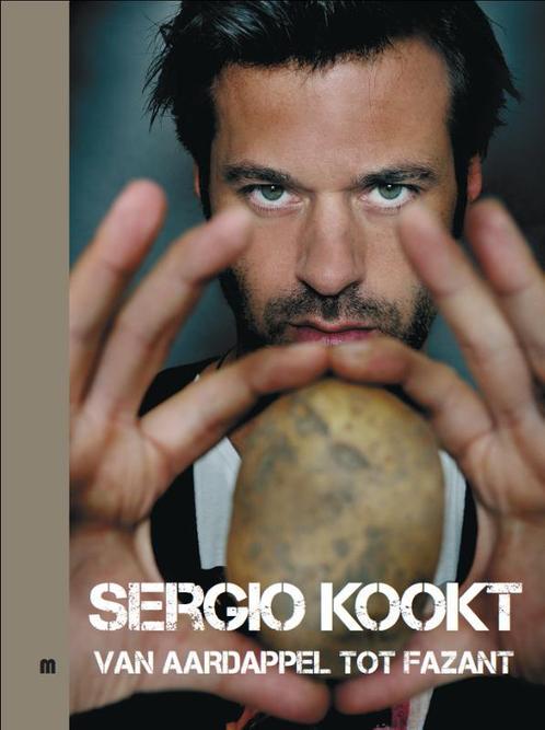 Sergio kookt 1 - Van aardappel tot fazant 9789490028336, Livres, Livres de cuisine, Envoi