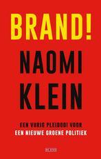 Brand! (9789044542257, Naomi Klein), Boeken, Verzenden, Nieuw