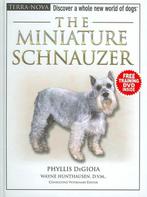 The Miniature Schnauzer 9780793836451, Boeken, Gelezen, Phyllis Degioia, Verzenden