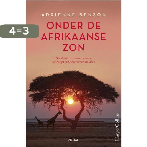 Onder de Afrikaanse zon 9789402701555 Adrienne Benson, Boeken, Romans, Zo goed als nieuw, Verzenden
