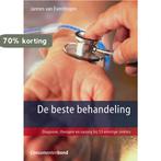 Beste Behandeling 9789059510470 Jannes van Everdingen, Boeken, Verzenden, Zo goed als nieuw, Jannes van Everdingen