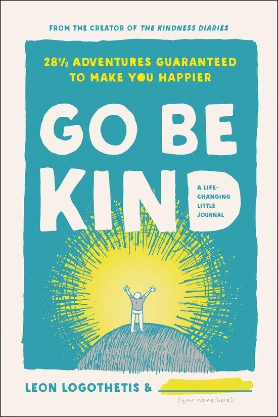 Go Be Kind 9781948836050 Leon Logothetis, Boeken, Taal | Engels, Gelezen, Verzenden