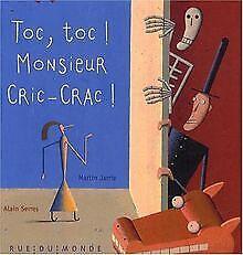 Toc, toc  Monsieur Cric-Crac   Serres, Alain, Jarri...  Book, Livres, Livres Autre, Envoi