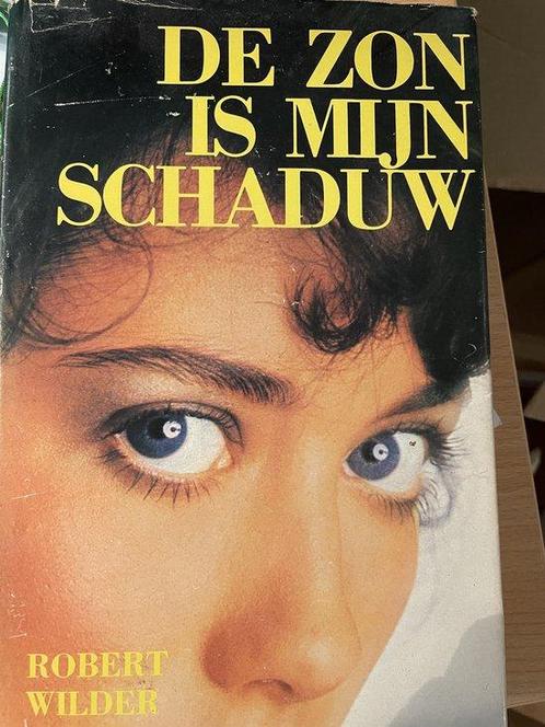Zon is myn schaduw 9789023502753 Robert Wilder, Boeken, Overige Boeken, Zo goed als nieuw, Verzenden