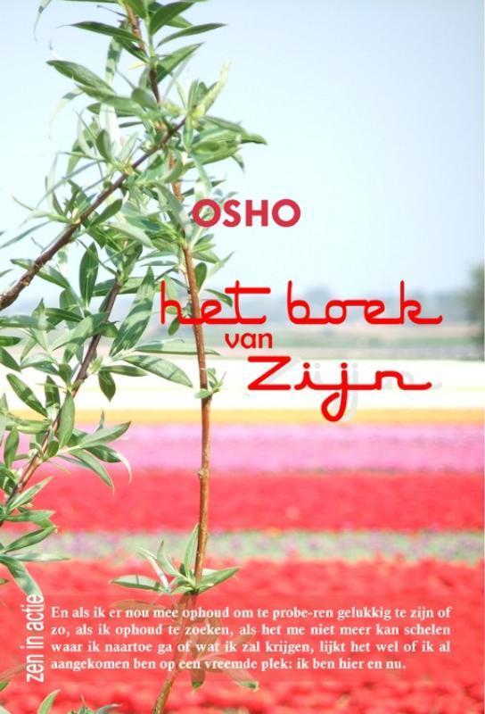 Het boek van zijn 9789059801202 Osho, Boeken, Esoterie en Spiritualiteit, Gelezen, Verzenden