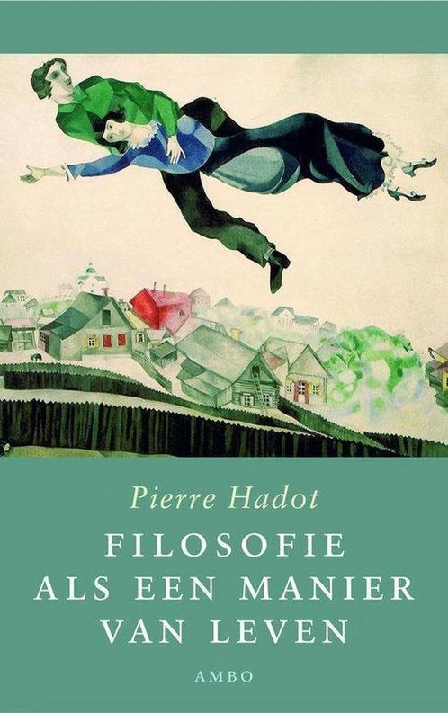 Filosofie als een manier van leven 9789026318221, Boeken, Filosofie, Gelezen, Verzenden