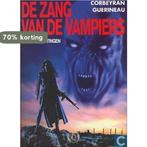 De zang van de vampiers - Ontmoetingen 9789052897486, Boeken, Verzenden, Zo goed als nieuw
