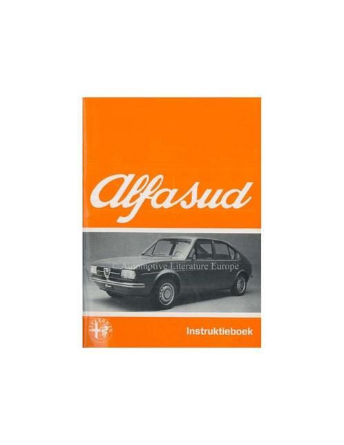 1973 ALFA ROMEO ALFASUD INSTRUCTIEBOEKJE NEDERLANDS, Auto diversen, Handleidingen en Instructieboekjes
