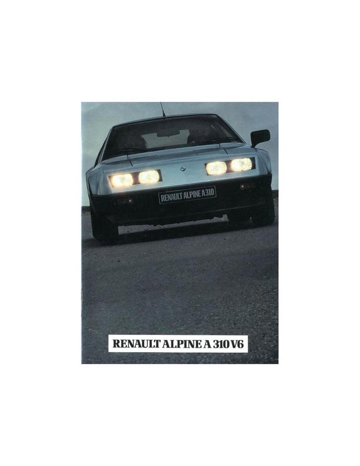 1981 ALPINE A310 V6 BROCHURE NEDERLANDS, Boeken, Auto's | Folders en Tijdschriften