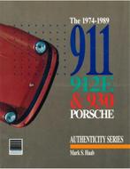 THE 1974-1989, 911, 912E & 930 PORSCHE (AUTHENCITY SERIES), Nieuw