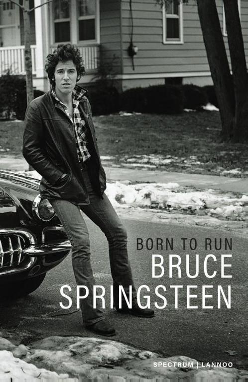 Born to run 9789077330326 Bruce Springsteen, Boeken, Overige Boeken, Zo goed als nieuw, Verzenden